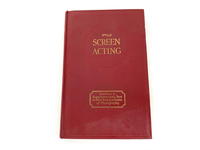 Antique Book, Screen Acting Its Requirements and Rewards 1922 at Duckwells