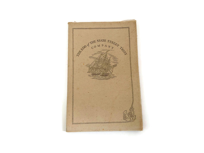Antique Softbound Book, The Log of the State Street Trust Company at Duckwells