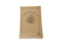 Antique Softbound Book, The Log of the State Street Trust Company at Duckwells