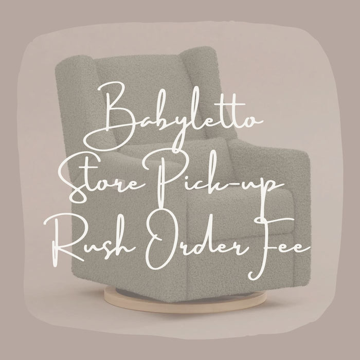 Babyletto and Namesake - Store Pickup - Rush Order Upgrade-Rush Order Fee-Posh Baby