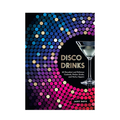 Disco Drinks