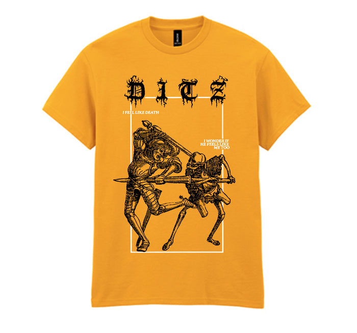 I Feel Like Death Gold T-Shirt - Bingo Merch