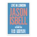 Jason Isbell 2024 Live In London Poster