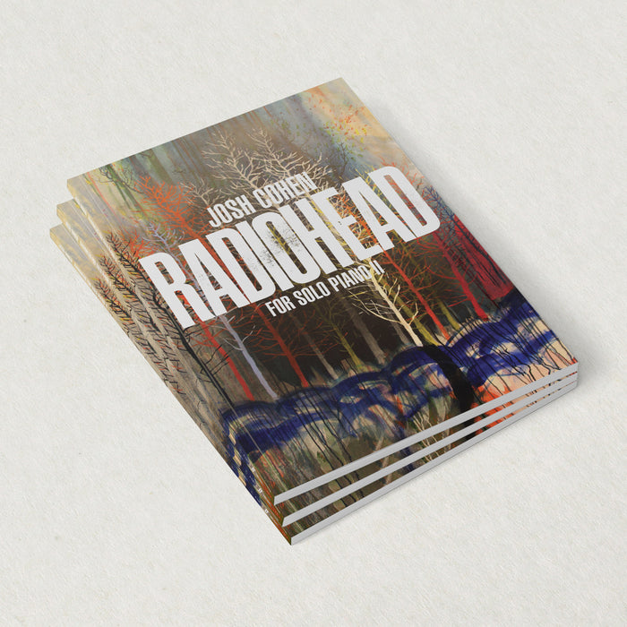 Josh Cohen – Radiohead for Solo Piano II (Signed & Numbered) - Bingo Merch