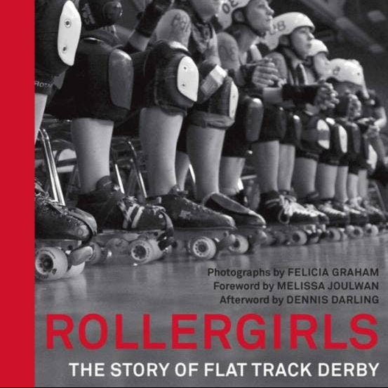 Rollergirls: The Story of Flat Track Derby